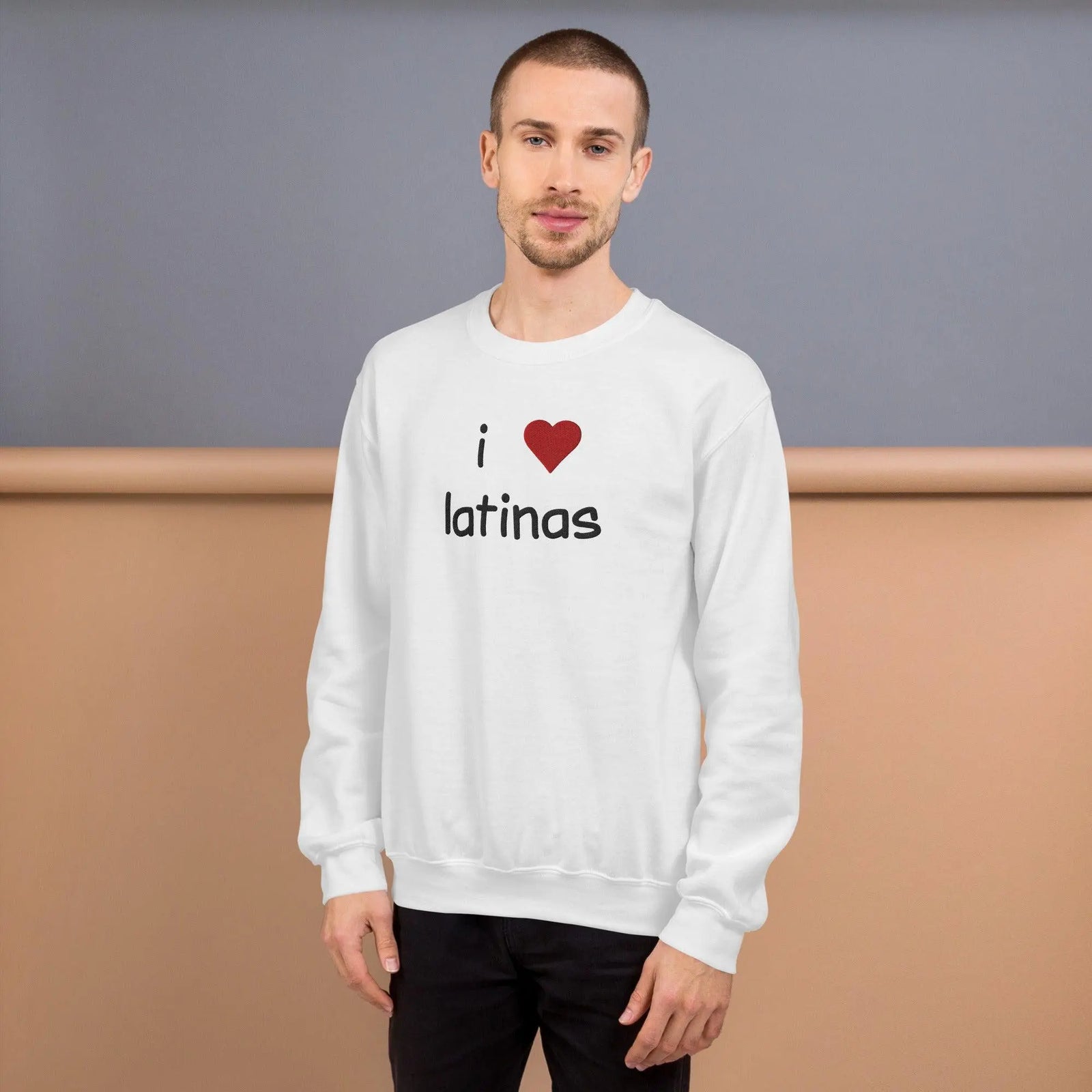 I Love Latinas sweatshirt - Orbital Clothing