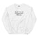 Maybe the clit is supposed to find you (embroidered) sweatshirt