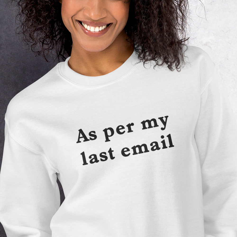 As per my last email (embroidered) sweatshirt Orbital Clothing