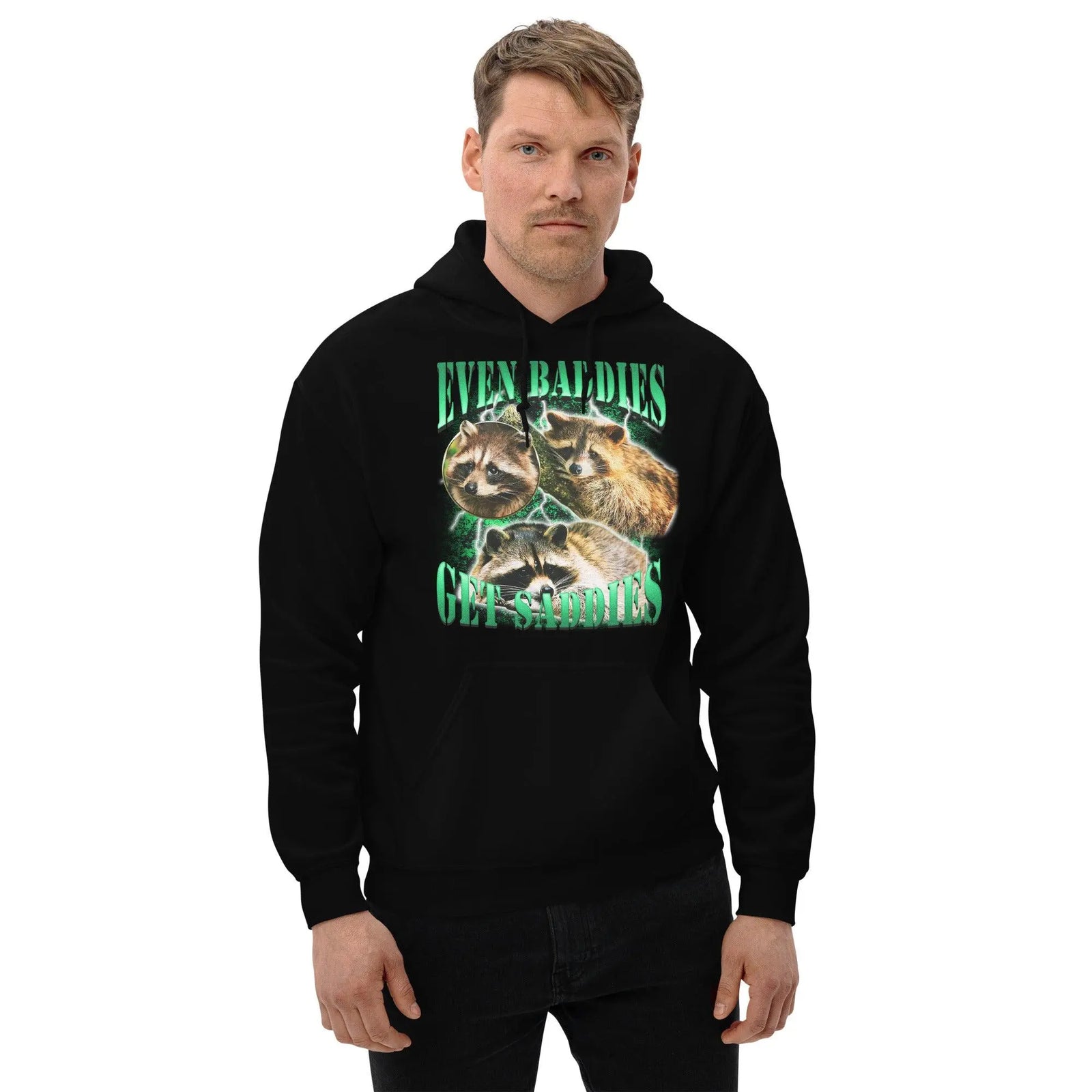 Even Baddies Get Saddies Hoodie - Orbital Clothing