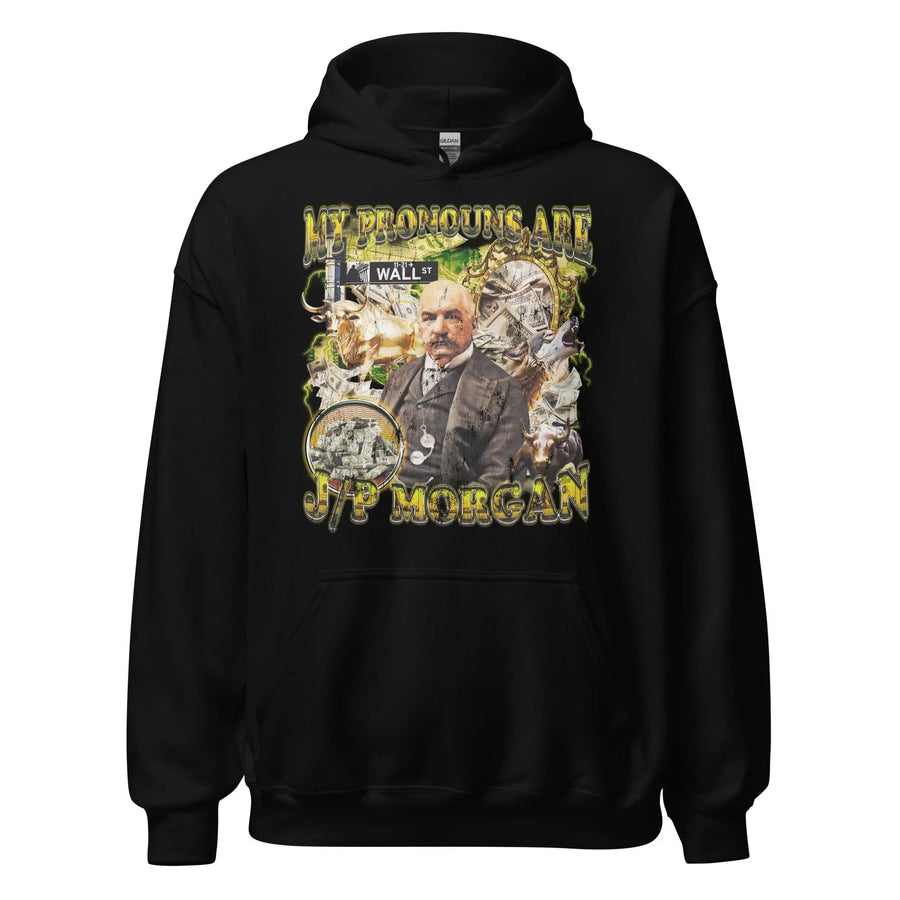 My Pronouns are J/P Morgan Hoodie - Orbital Clothing