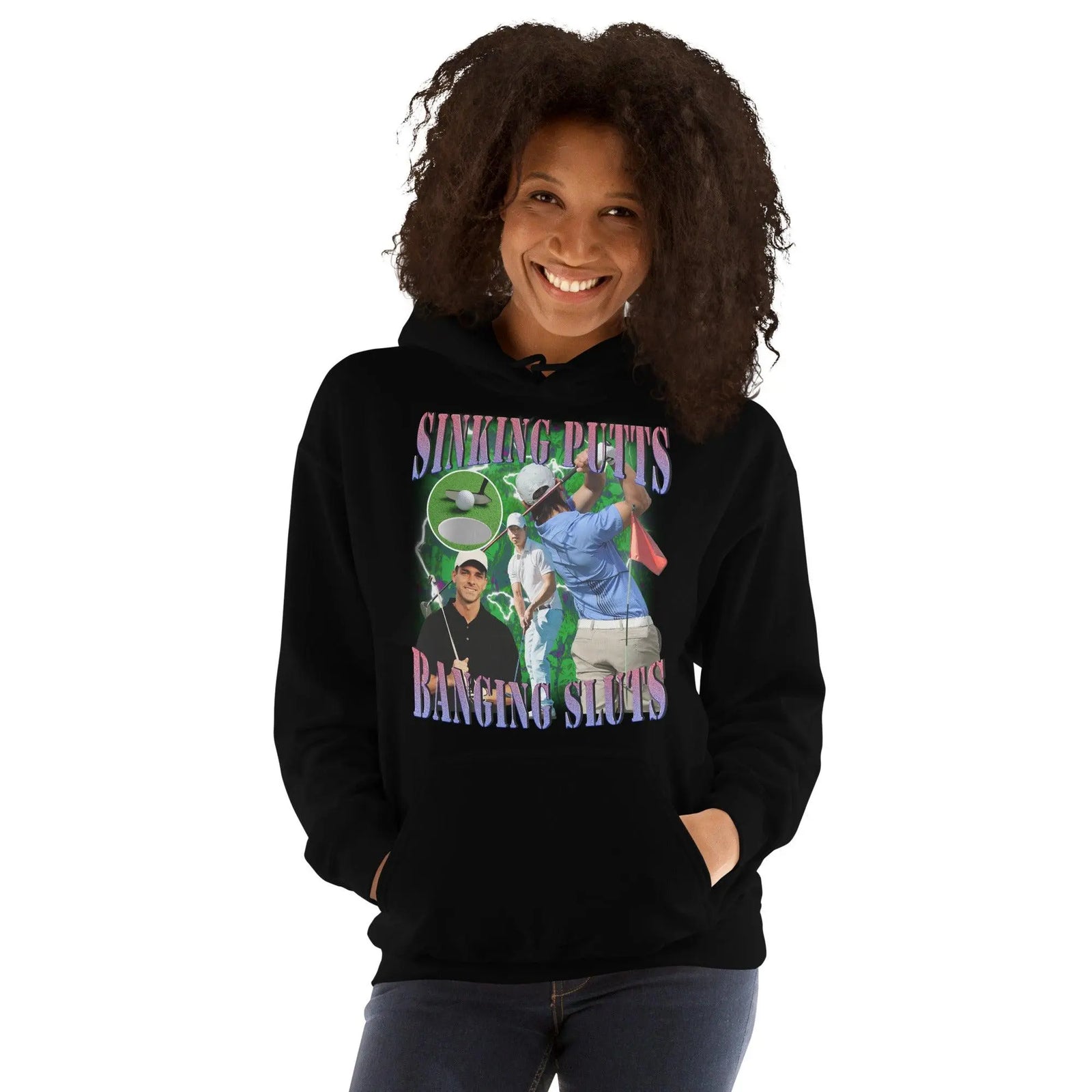 Sinking Putts Banging Sluts Hoodie - Orbital Clothing