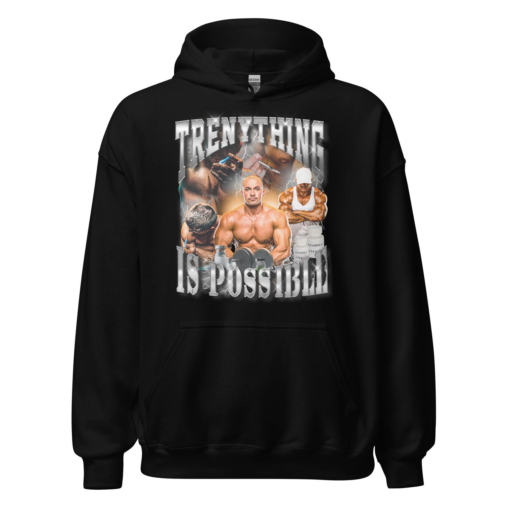 Trenything is Possible Hoodie - Orbital Clothing