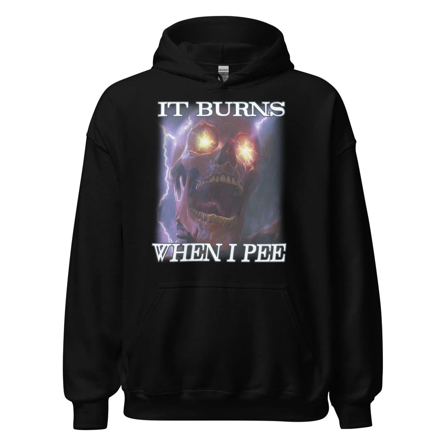 It Burns When I Pee Hoodie - Orbital Clothing