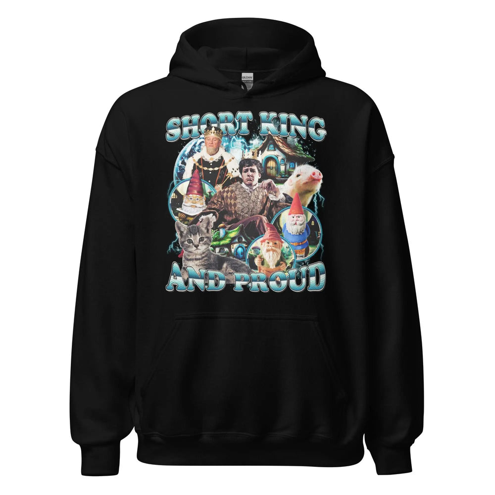 Short King and Proud Hoodie - Orbital Clothing