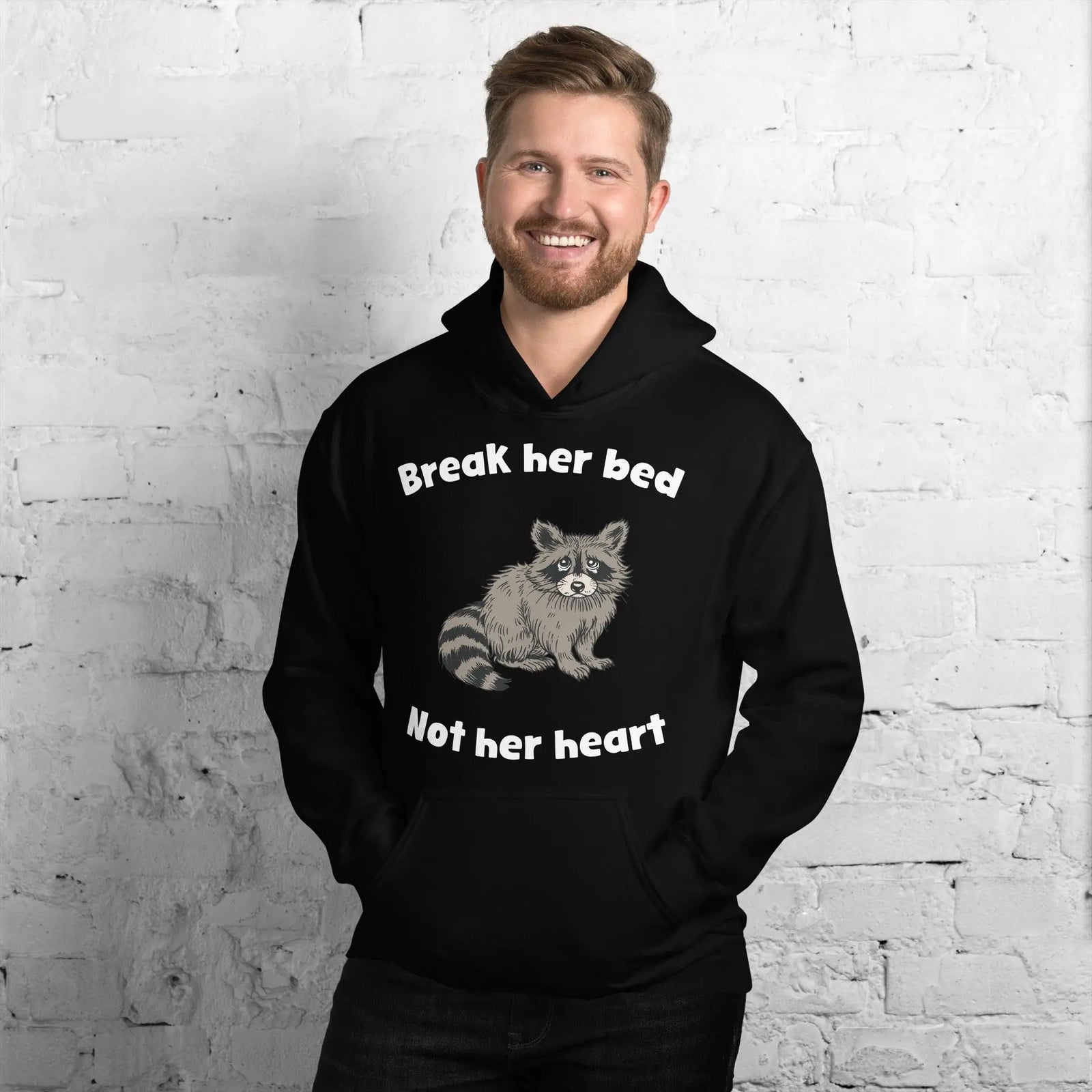 Break Her Bed Not Her Heart Hoodie - Orbital Clothing