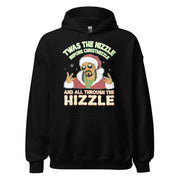 'Twas the Nizzle Before Christmizzle hoodie