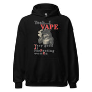 Ja, ich dampfe – sehr respektvoll gegenüber Frauen (Hoodie)
