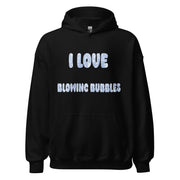 I love blowing bubbles Hoodie