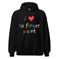 I love to finger paint Hoodie - Black / S