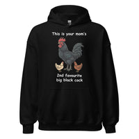 This is your mom's 2nd favourite big black cock Hoodie - Black / S