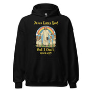 Jezus houdt van je! Maar ik niet - Hoodie