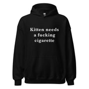 Kätzchen braucht eine Zigarette Hoodie