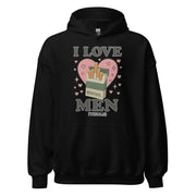 I love men (menthols) Hoodie