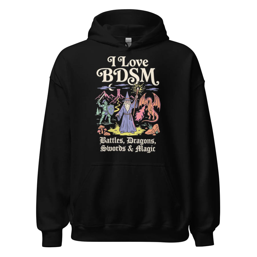 I Love BDSM (Battles, Dragons, Swords & Magic) Hoodie Orbital Clothing