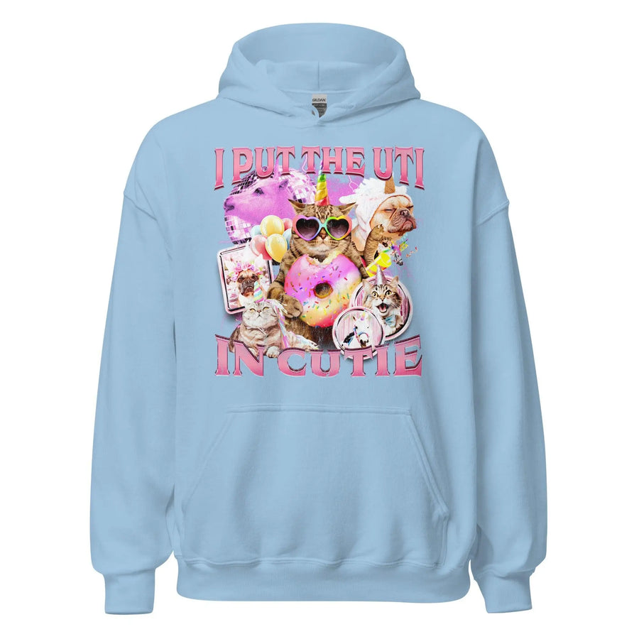 I Put the UTI in Cutie Hoodie - Orbital Clothing