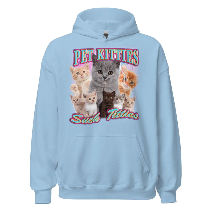 Pet Kitties Suck Titties Hoodie - Orbital Clothing