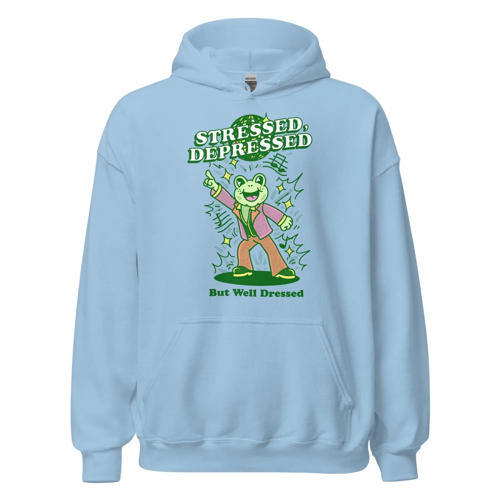 stressed depressed but well dressed Hoodie - Orbital Clothing