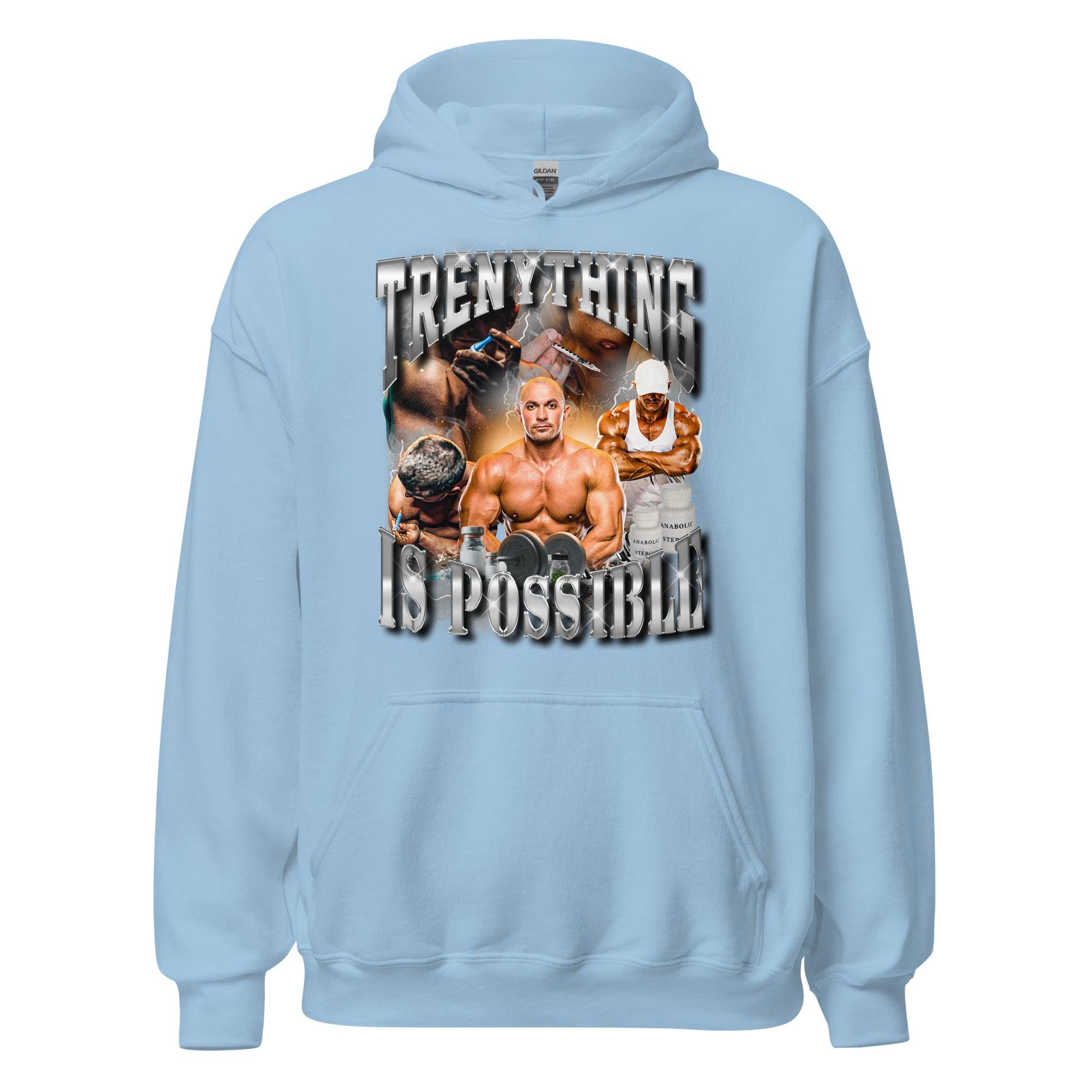 Trenything is Possible Hoodie - Orbital Clothing