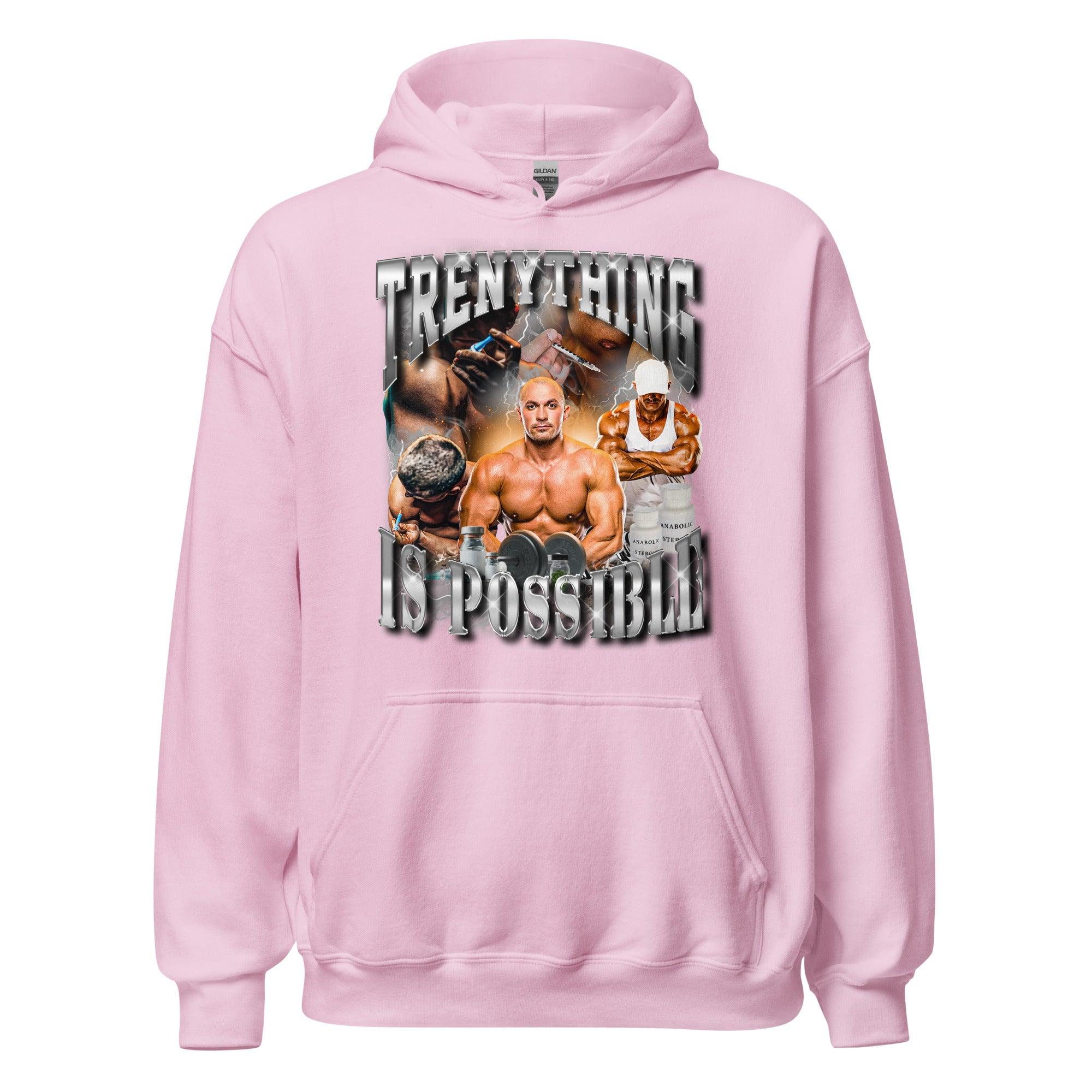 Trenything is Possible Hoodie - Orbital Clothing