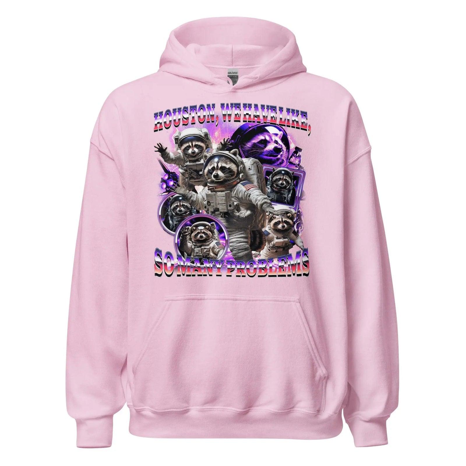 Houston we Have Like, So Many Problems Hoodie - Orbital Clothing