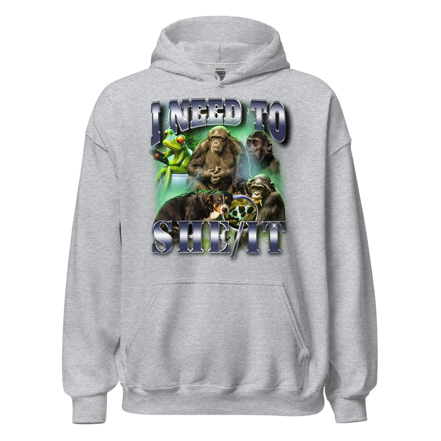 I need to she/it Hoodie - Orbital Clothing