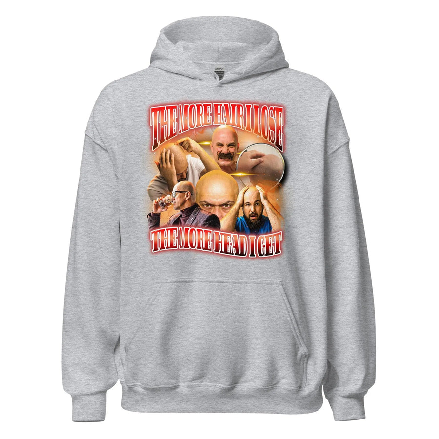 The more hair I lose the more head I get Hoodie - Orbital Clothing