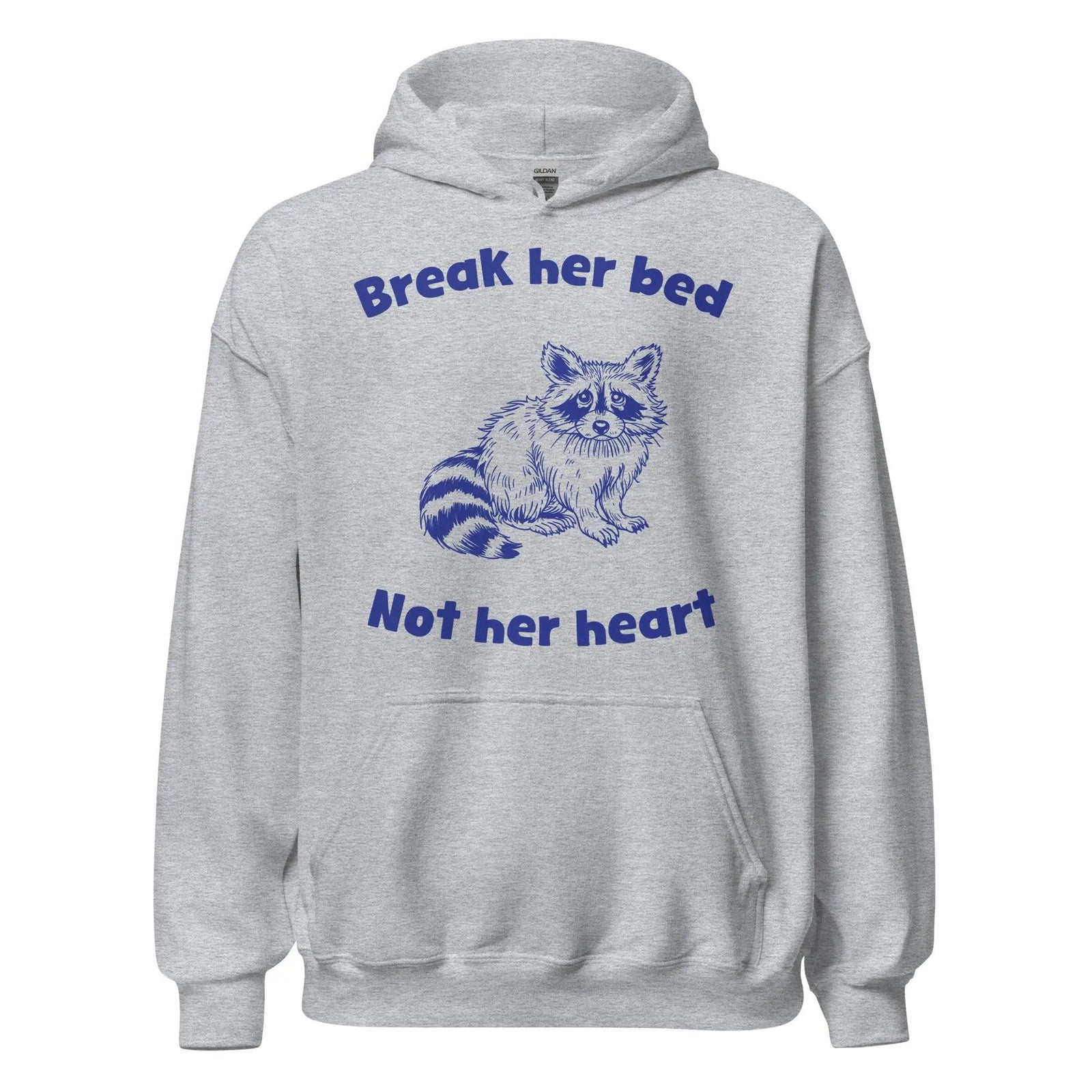 Break Her Bed Not Her Heart Hoodie - Orbital Clothing