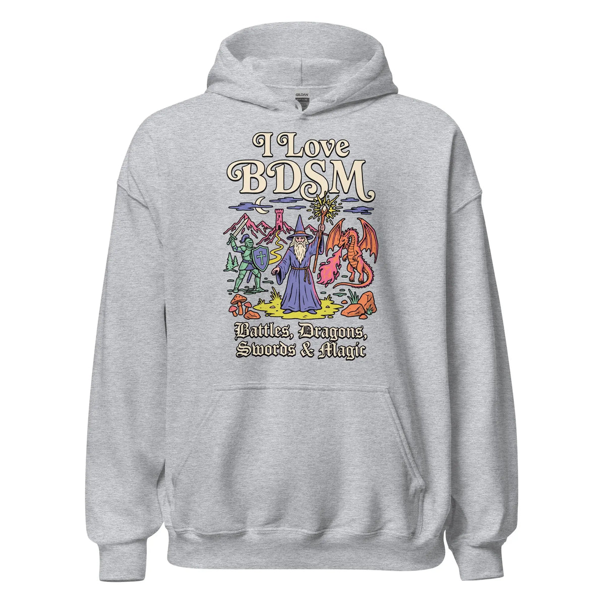 I Love BDSM (Battles, Dragons, Swords & Magic) Hoodie Orbital Clothing