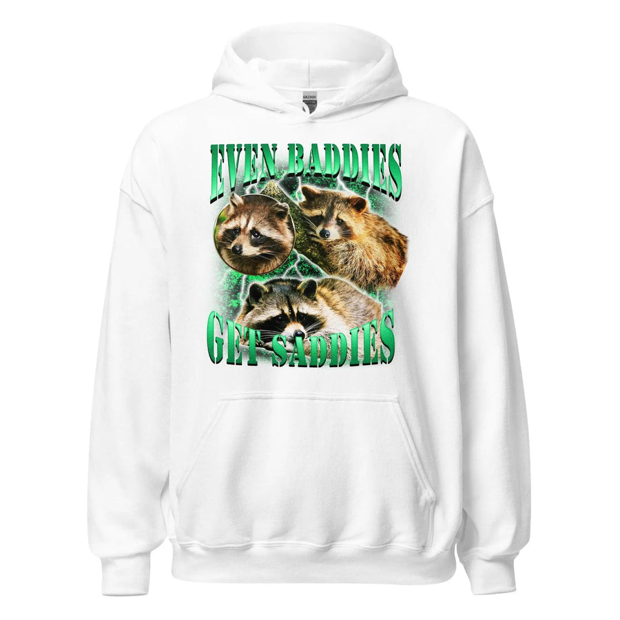 Even Baddies Get Saddies Hoodie - Orbital Clothing