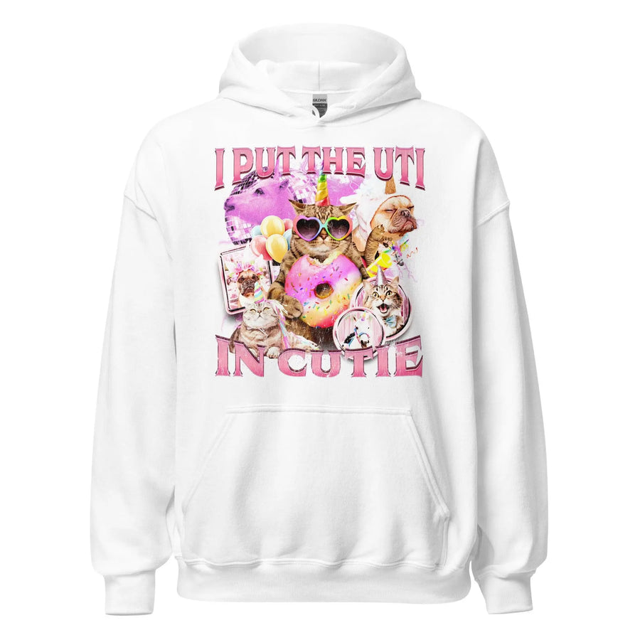 I Put the UTI in Cutie Hoodie - Orbital Clothing