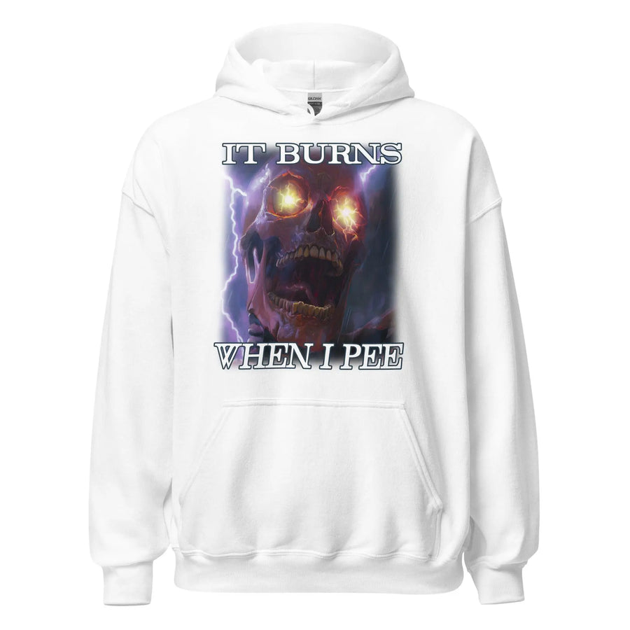 It Burns When I Pee Hoodie - Orbital Clothing