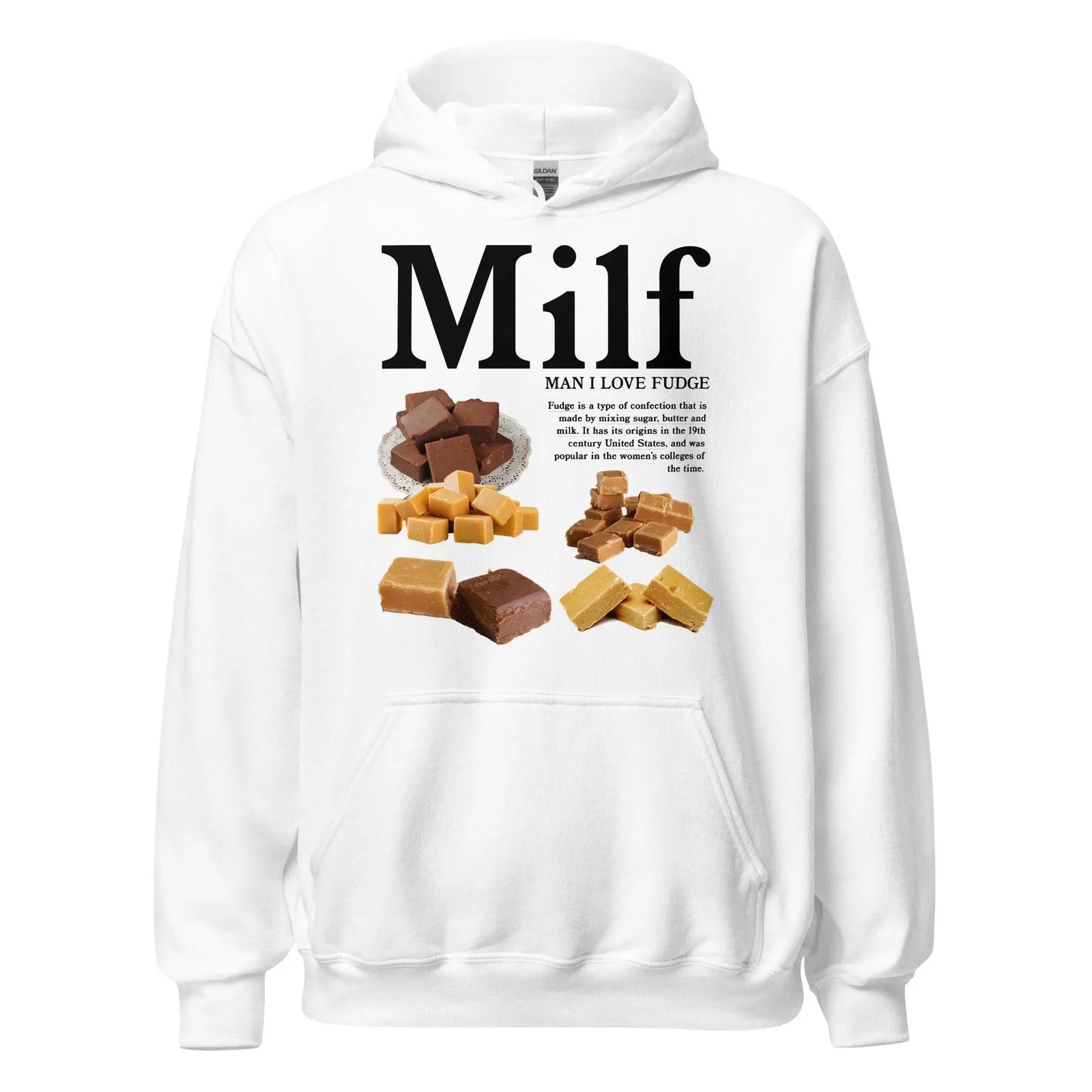 Man I Love Fudge Hoodie - Orbital Clothing