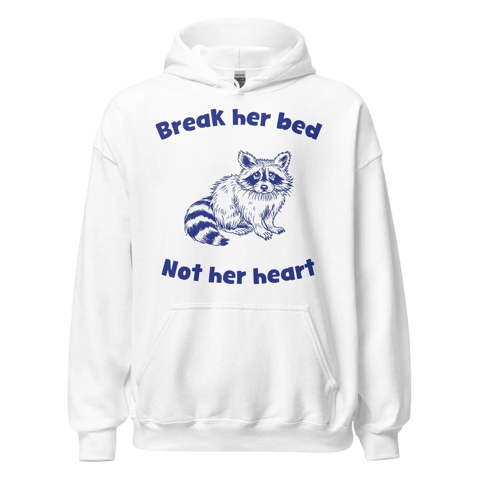 Break Her Bed Not Her Heart Hoodie - Orbital Clothing