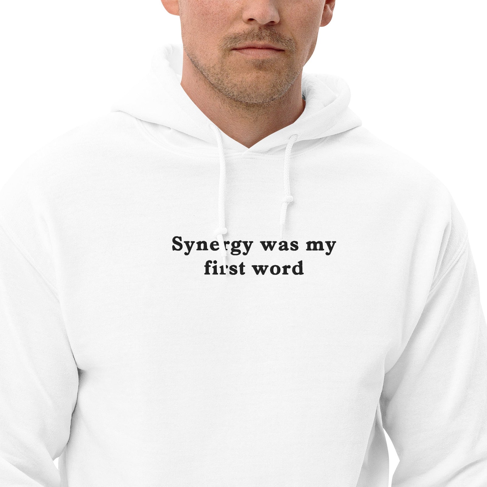 Synergy was my first word (embroidered) Hoodie Orbital Clothing