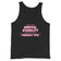 I wish I had mental stability instead of these perfect tits Tank Top