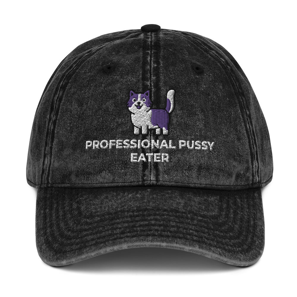 Professional Pussy Eater Vintage Cotton Twill Cap