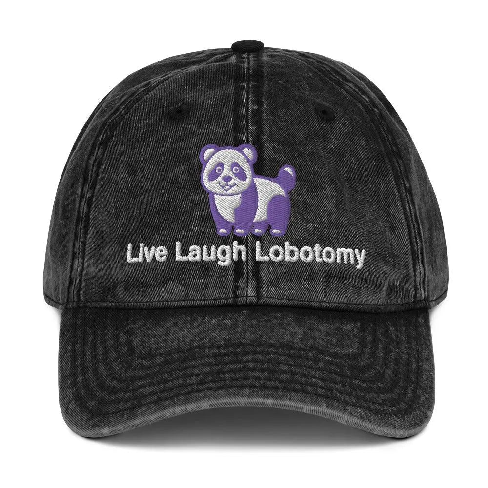 Live Laugh Lobotomy Vintage Cotton Twill Cap - Orbital Clothing