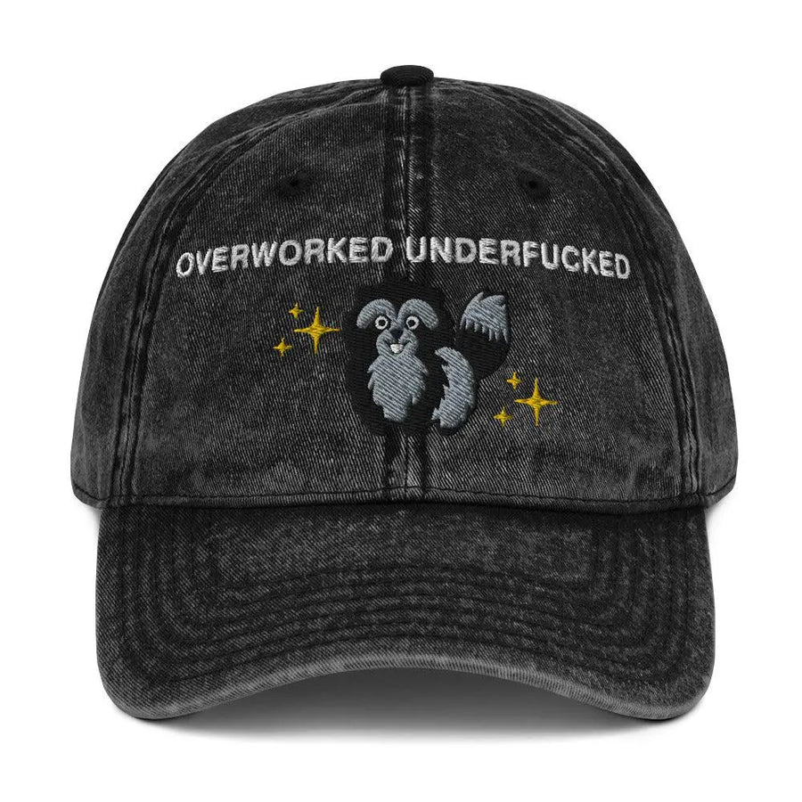 Overworked Underfucked Vintage Cotton Twill Cap - Orbital Clothing