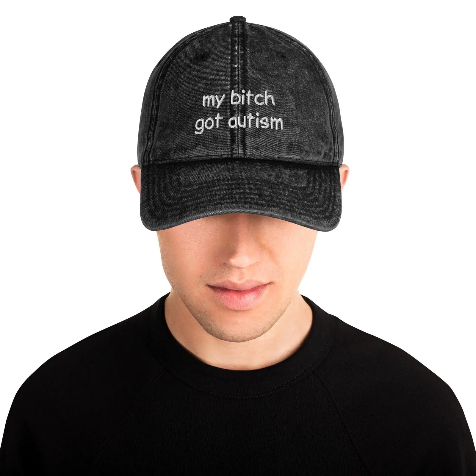 My Bitch Got Autism Cotton Twill Cap - Orbital Clothing