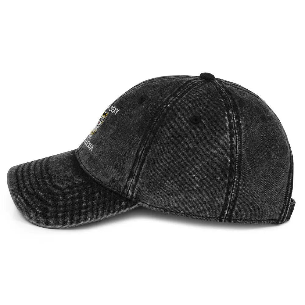 I Put the Sexy in Dyselexia Vintage Cotton Twill Cap - Orbital Clothing
