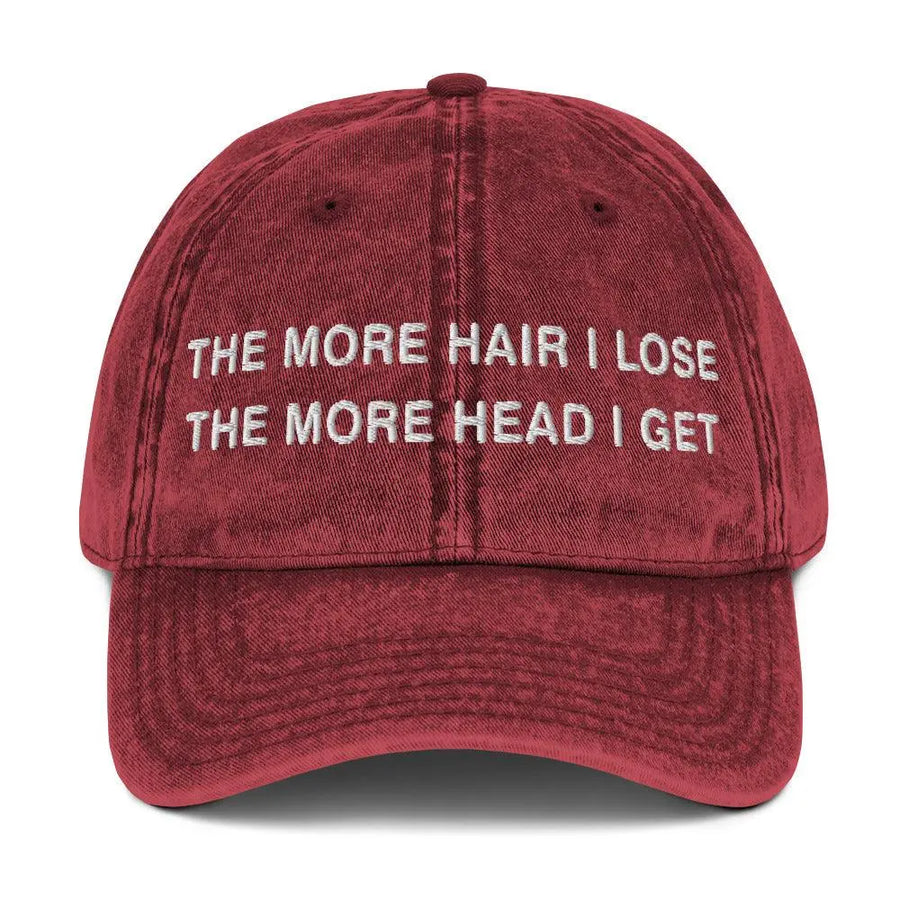 The More Hair I Lose The More Head I Get Vintage Cotton Twill Cap - Orbital Clothing