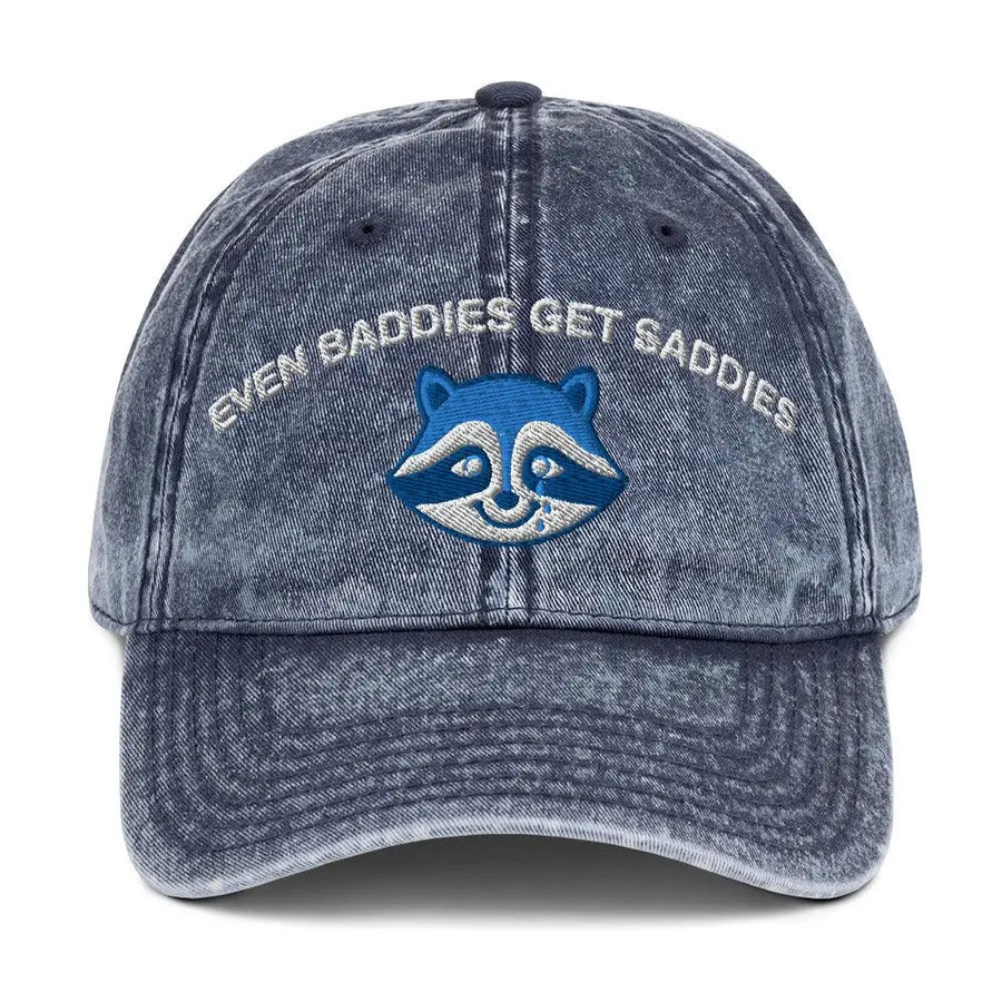 Even Baddies Get Saddies Vintage Cotton Twill Cap - Orbital Clothing