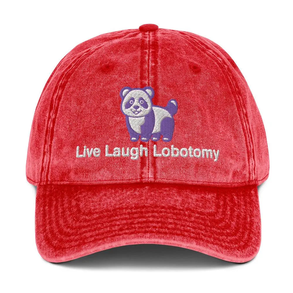 Live Laugh Lobotomy Vintage Cotton Twill Cap - Orbital Clothing
