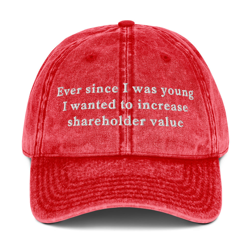 Ever since I was young I wanted to increase shareholder value Cotton Twill Cap - Red