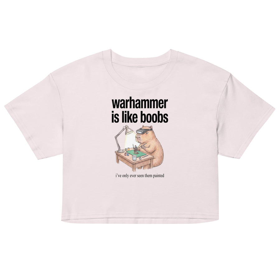 Warhammer Is Like Boobs Women’s crop top Orbital Clothing