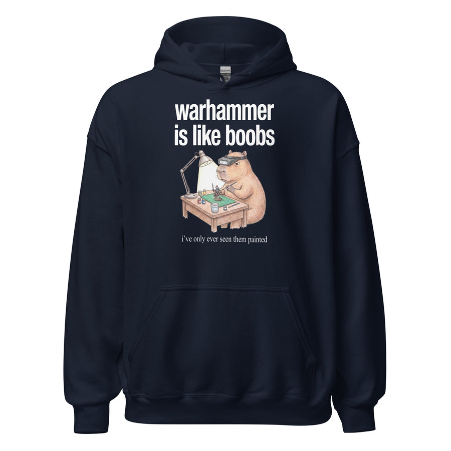 Warhammer Is Like Boobs Hoodie Orbital Clothing