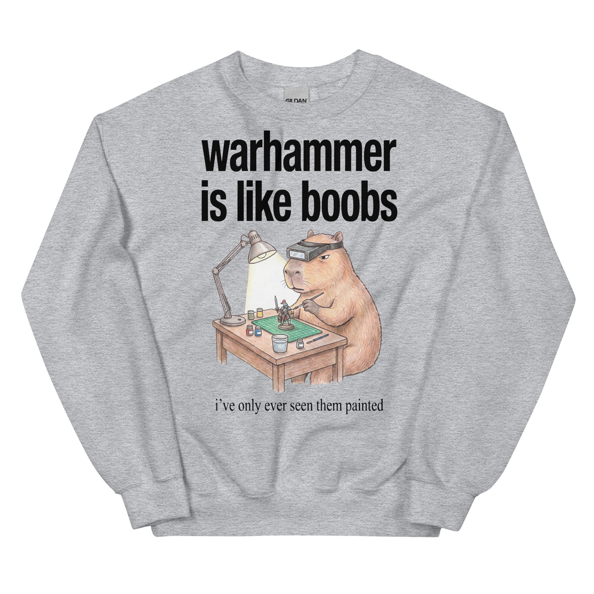 Warhammer Is Like Boobs Sweatshirt Orbital Clothing