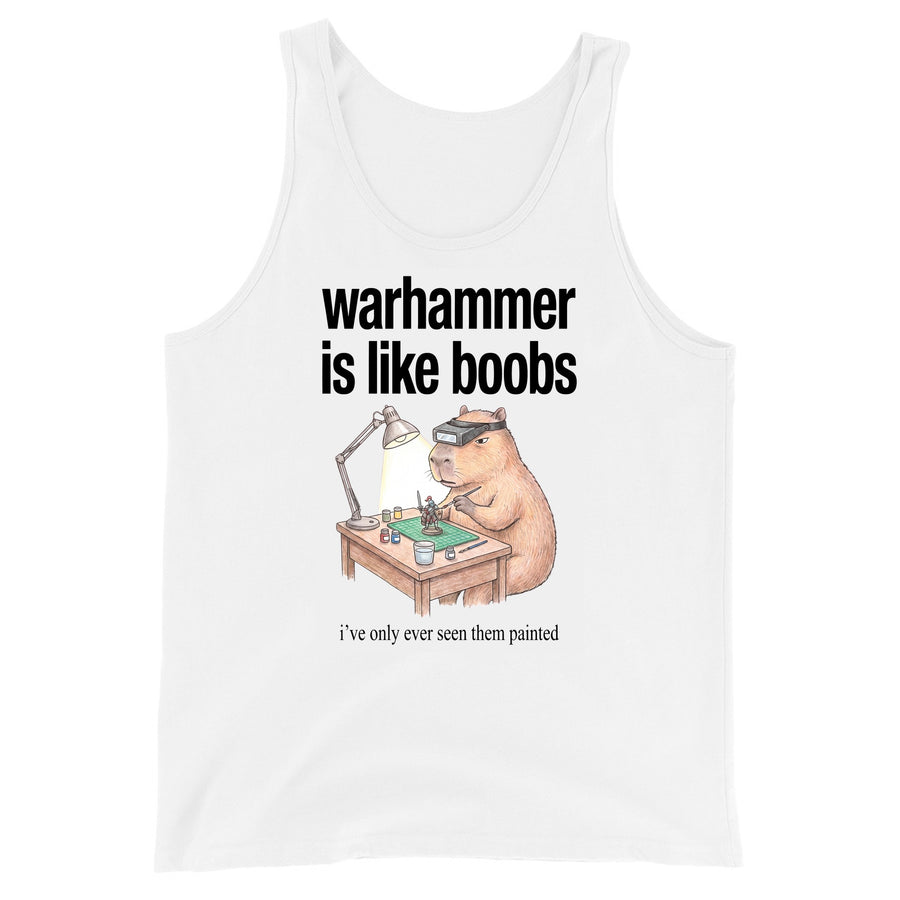 Warhammer Is Like Boobs Tank Top Orbital Clothing