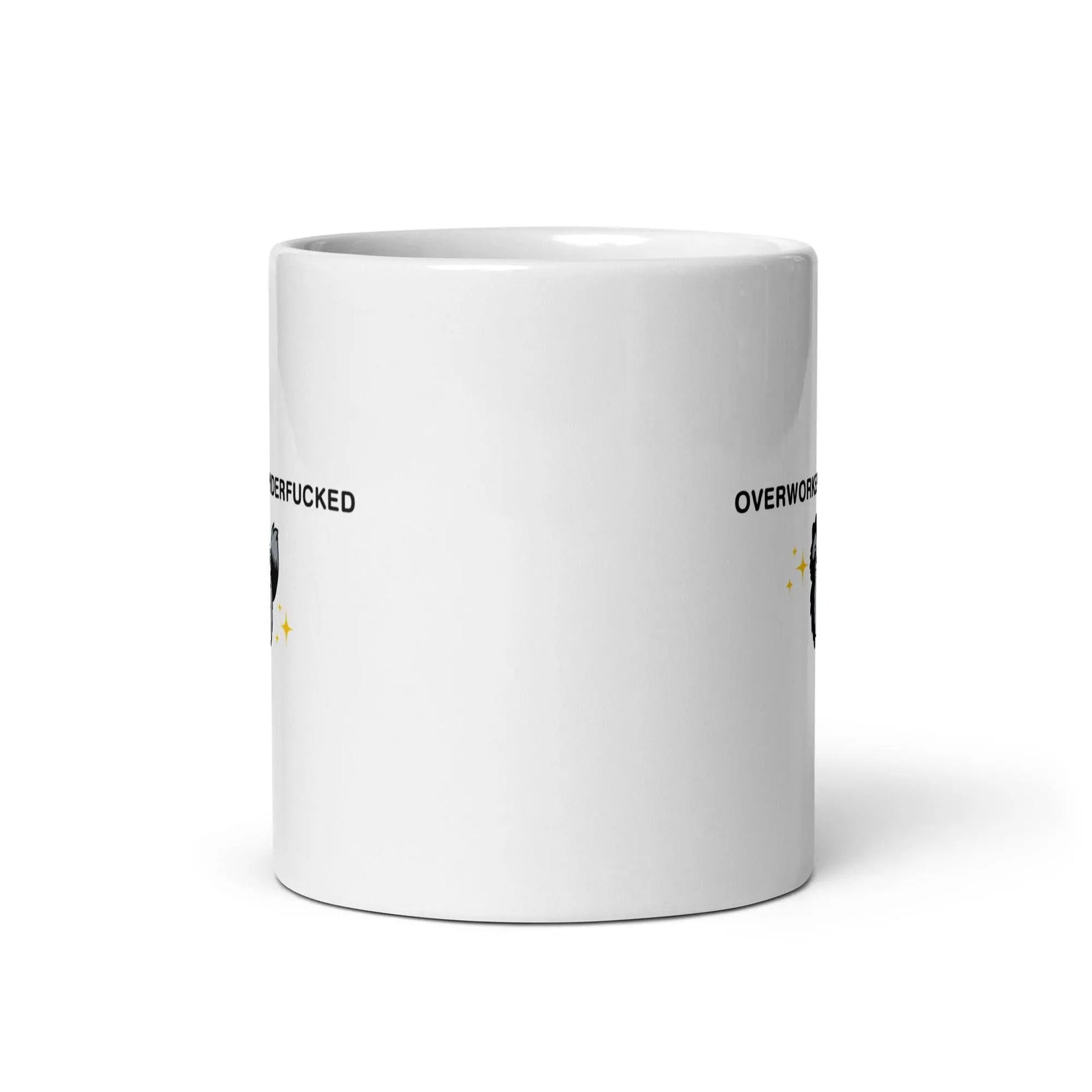 Overworked Underfucked White glossy mug - Orbital Clothing